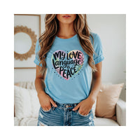 Load image into Gallery viewer, My Love Language Is Peace T-Shirt – Premium Unisex Crewneck with Watercolor Heart Design
