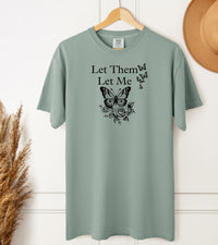 Load image into Gallery viewer, Let Them Let Me Butterfly Themed Wellness Tee – Unisex Heavyweight Comfort Colors T-Shirt
