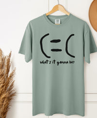 Load image into Gallery viewer, What&#39;s It Gonna Be Happy or Sad Tee – Positive Mental Health Unisex Comfort Colors T-Shirt

