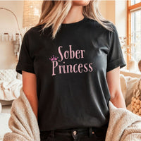 Load image into Gallery viewer, Sober Princess Shirt – Unisex Sobriety Gift Tee | Positive Wellness Support T-Shirt
