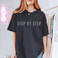 Load image into Gallery viewer, Step By Step Sobriety T-Shirt - Unisex Recovery Gift Tee for Men &amp; Women
