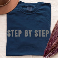 Load image into Gallery viewer, Step By Step Sobriety T-Shirt - Unisex Recovery Gift Tee for Men &amp; Women
