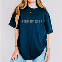 Load image into Gallery viewer, Step By Step Sobriety T-Shirt - Unisex Recovery Gift Tee for Men &amp; Women
