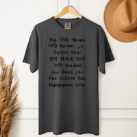 Load image into Gallery viewer, Multilingual PEACE T-Shirt, Peace Unisex Comfort Colors®, Spread Peace A Message of Humanity
