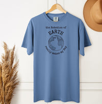 Load image into Gallery viewer, Funny Dad Joke T-Shirt – Rotation of the Earth Really Makes My Day Tee for Father&#39;s Day
