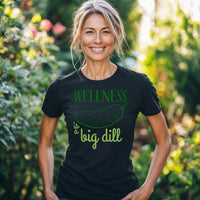 Load image into Gallery viewer, Wellness Is a Big Dill T-Shirt - Funny Mental Health Unisex Tee for Pickle Lovers

