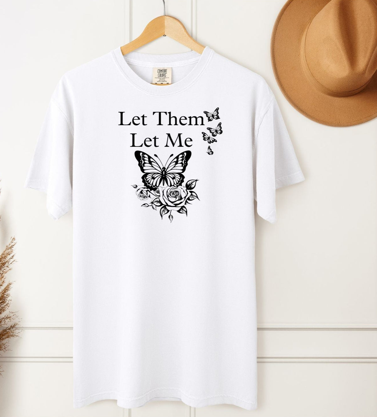 Let Them Let Me Butterfly Themed Wellness Tee – Unisex Heavyweight Comfort Colors T-Shirt