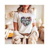 Load image into Gallery viewer, My Love Language Is Peace T-Shirt – Premium Unisex Crewneck with Watercolor Heart Design
